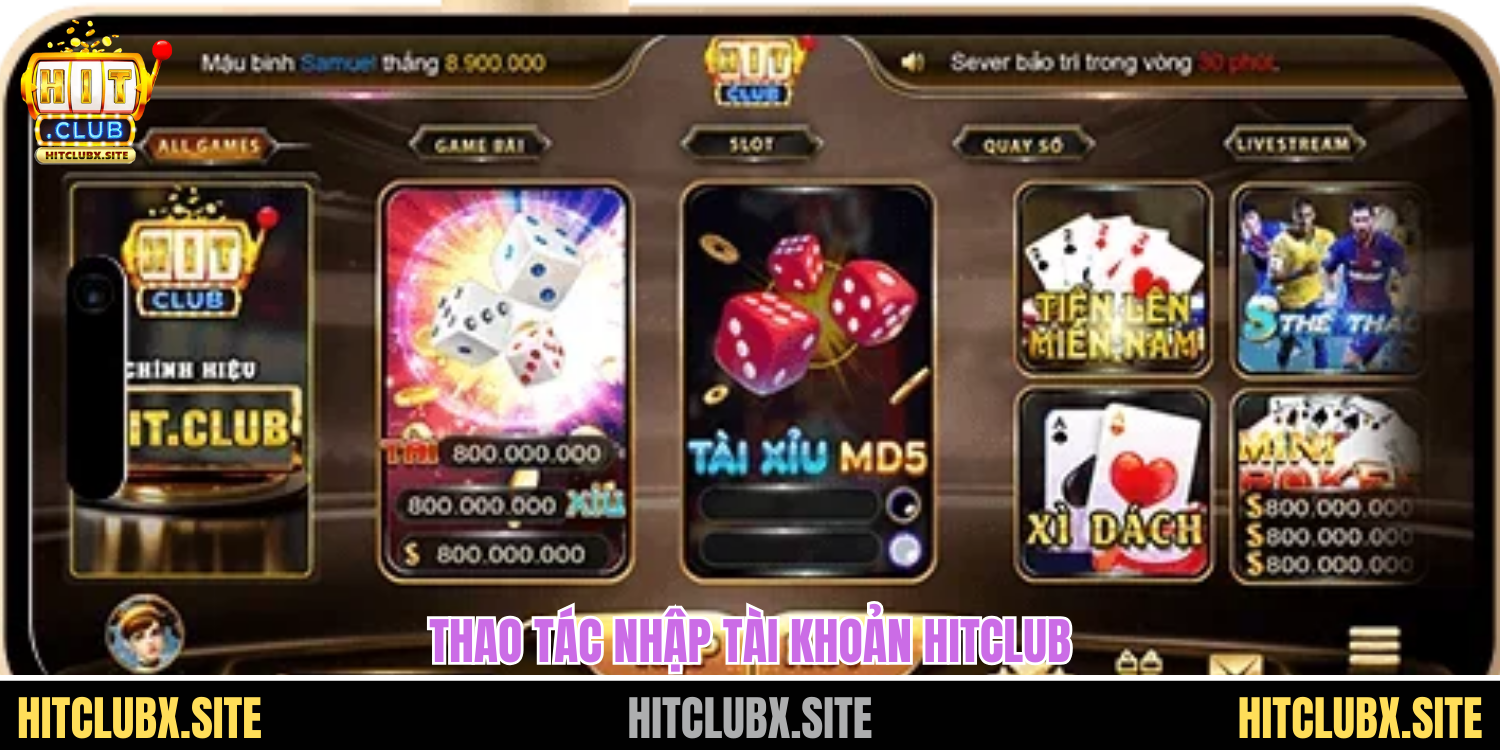 Thao tác nhập tài khoản HITCLUB